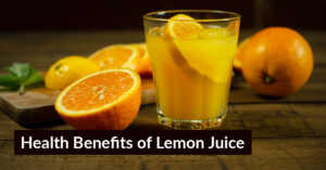 Health Benefits of Lemon Juice